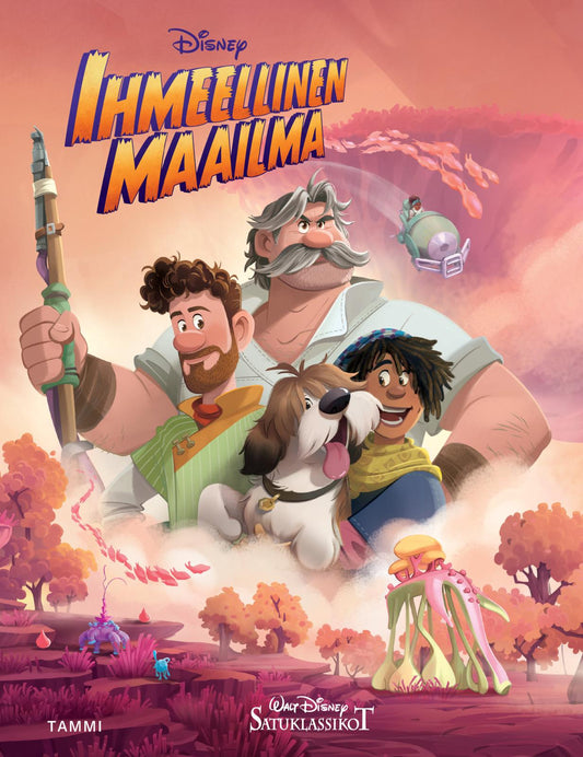 Etukansi. Disney. Disney. Ihmeellinen maailma. Satuklassikot.