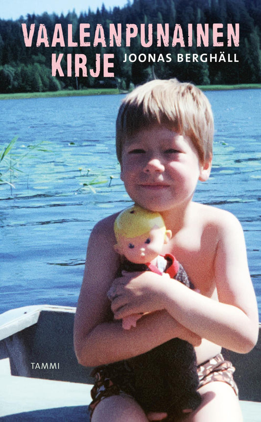 Etukansi. Joonas Berghäll. Vaaleanpunainen kirje.