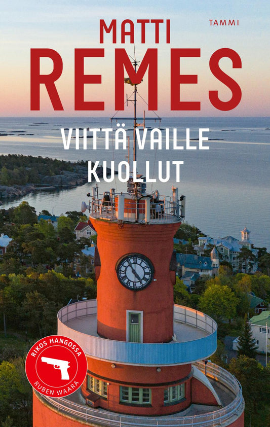 Etukansi. Matti Remes. Viittä vaille kuollut.