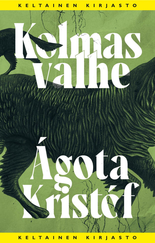 Etukansi. Ágota Kristóf. Kolmas valhe.