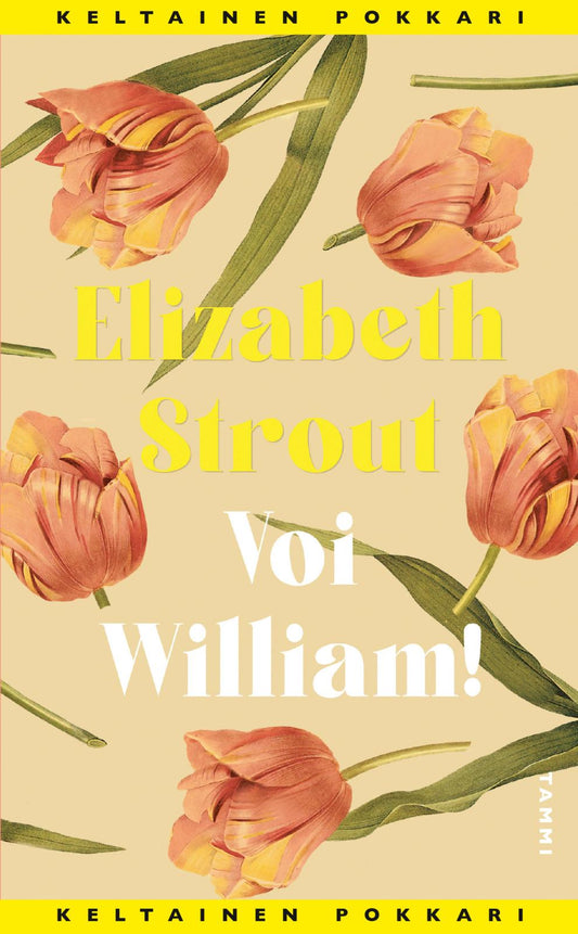 Etukansi. Elizabeth Strout. Voi William!.