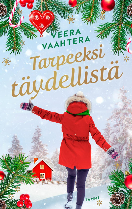 Etukansi. Veera Vaahtera. Tarpeeksi täydellistä.