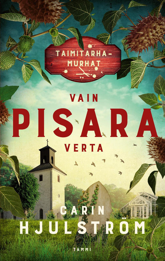 Etukansi. Carin Hjulström. Vain pisara verta.