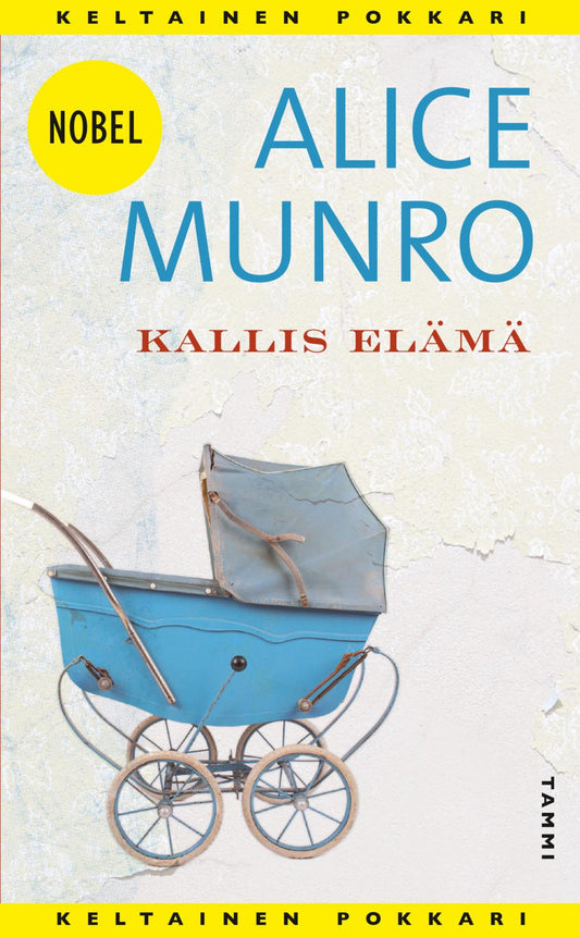 Etukansi. Alice Munro. Kallis elämä.