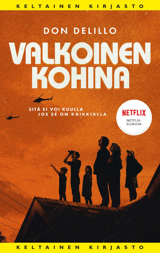 Etukansi. Don DeLillo. Valkoinen kohina.