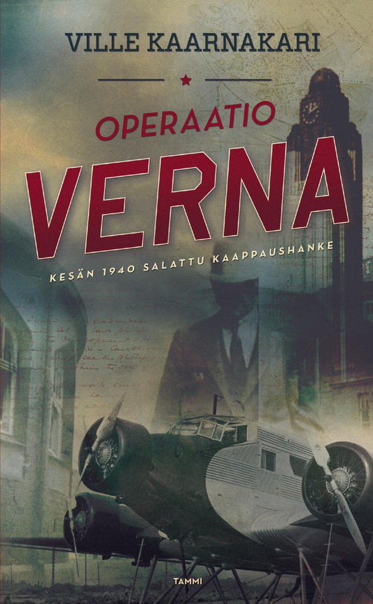 Etukansi. Ville Kaarnakari. Operaatio Verna.
