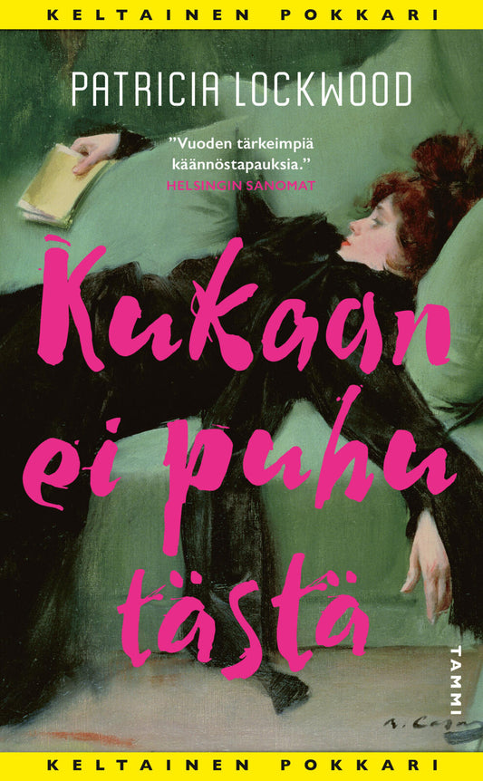Etukansi. Patricia Lockwood. Kukaan ei puhu tästä.