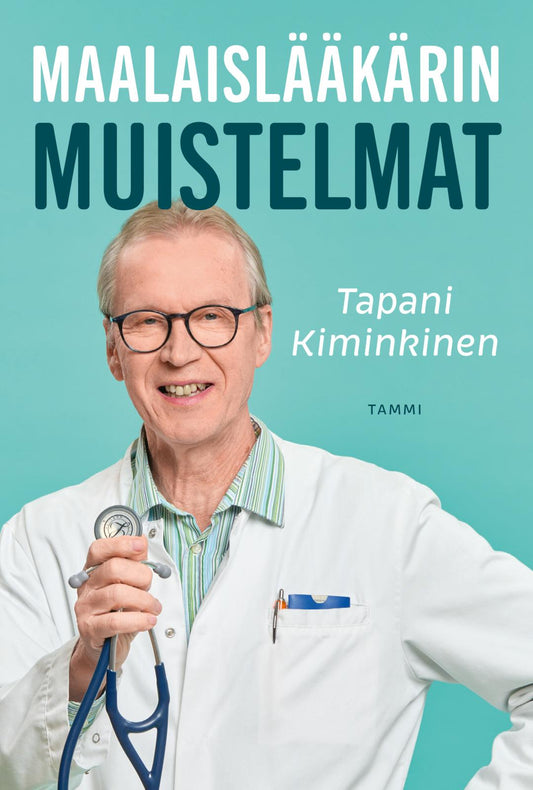 Etukansi. Tapani Kiminkinen. Maalaislääkärin muistelmat.