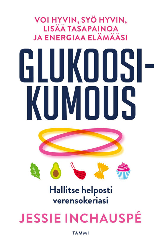 Etukansi. Jessie Inchauspé. Glukoosikumous.