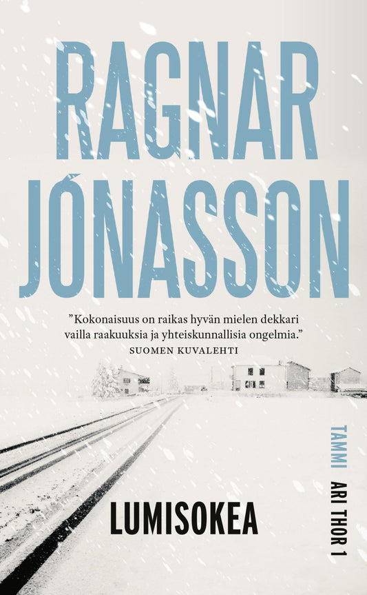 Etukansi. Ragnar Jónasson. Lumisokea.