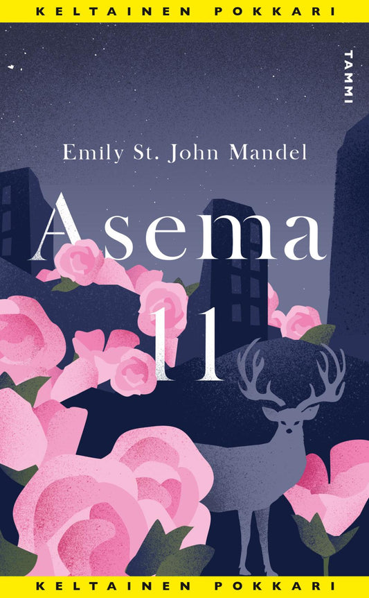 Etukansi. Emily St. John Mandel. Asema 11.