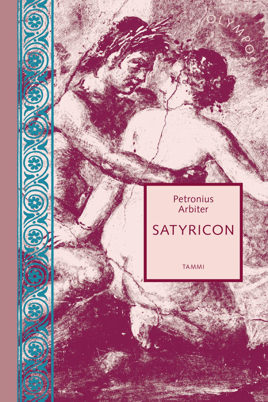 Etukansi. Petronius Arbiter. Satyricon.