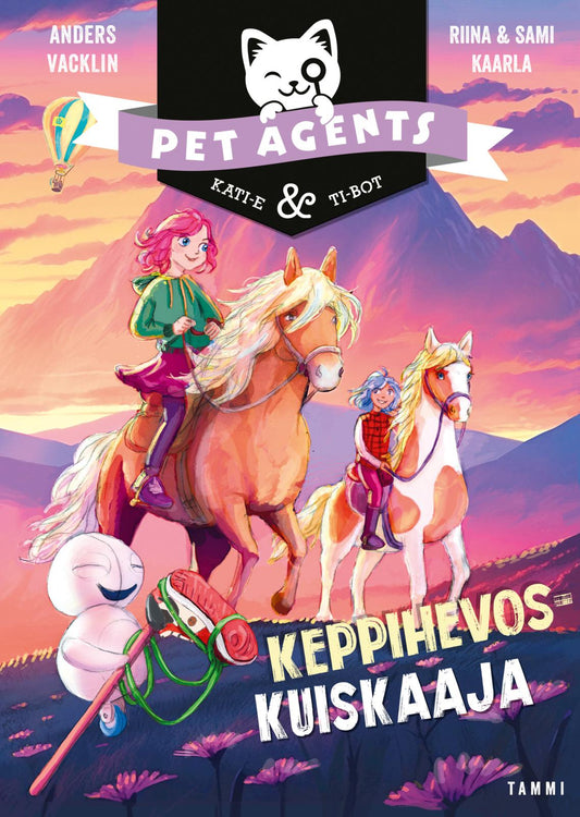 Etukansi. Riina ja Sami Kaarla. Riina ja Sami Kaarla. Anders Vacklin. Anders Vacklin. Keppihevoskuiskaaja. Pet Agents 10.