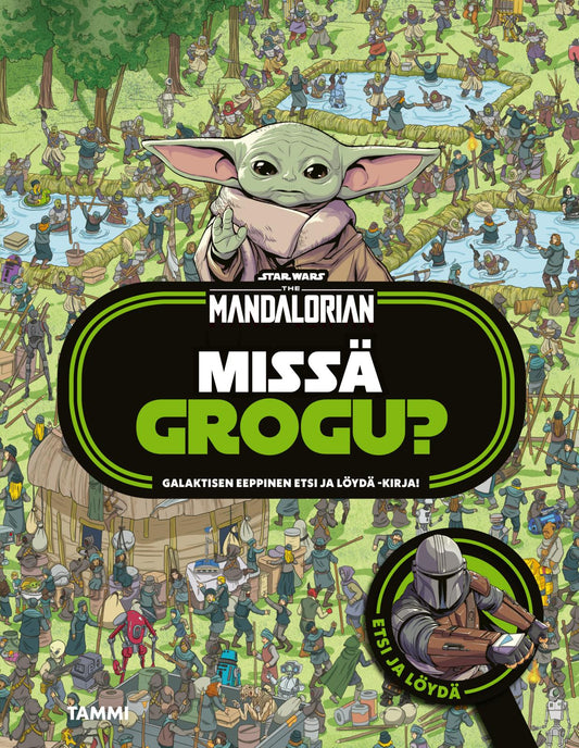 Etukansi. Daniel Wallace. Star Wars. Star Wars. The Mandalorian. Missä Grogu?.