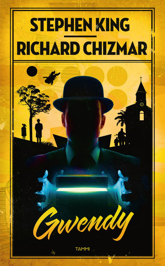 Etukansi. Stephen King. Richard Chizmar. Gwendy.