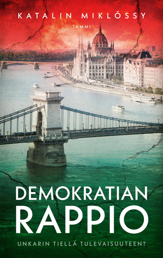 Etukansi. Katalin Miklóssy. Demokratian rappio.