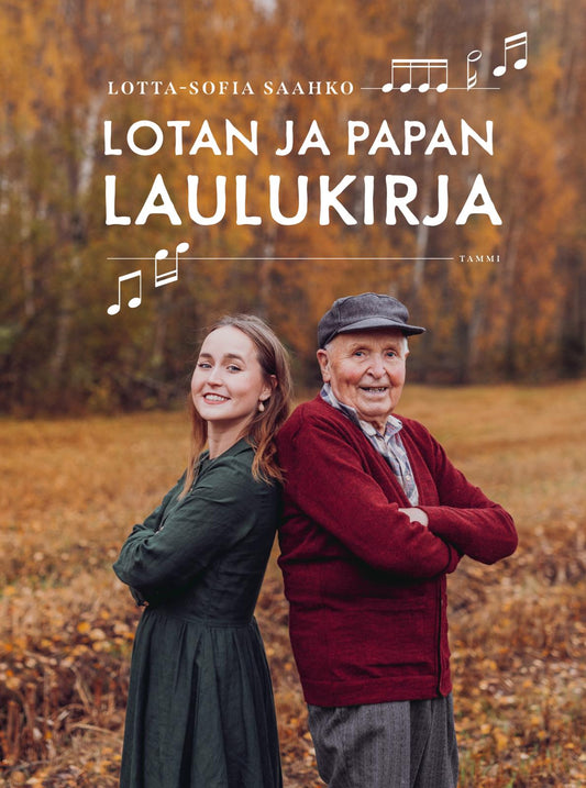 Etukansi. Lotta-Sofia Saahko. Lotan ja papan laulukirja (signeerattu).