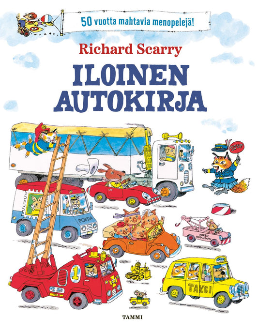 Etukansi. Richard Scarry. Richard Scarry. Iloinen autokirja. Juhlajulkaisu.