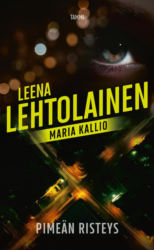 Etukansi. Leena Lehtolainen. Pimeän risteys.