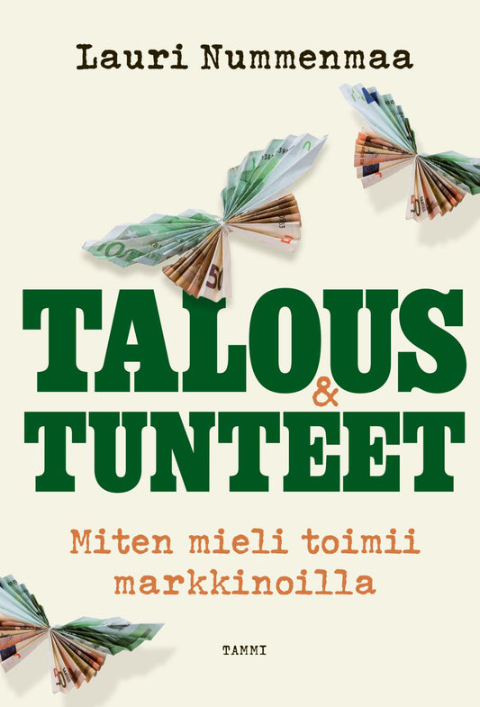 Etukansi. Lauri Nummenmaa. Talous & tunteet.