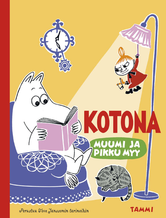 Etukansi. Riina ja Sami Kaarla. Anders Vacklin. Muumi ja Pikku Myy. Kotona.