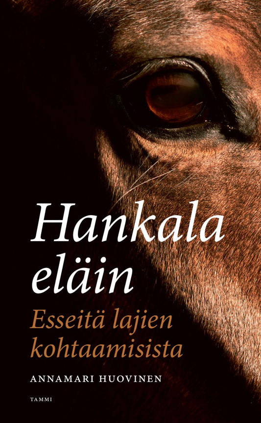 Etukansi. Annamari Huovinen. Hankala eläin.