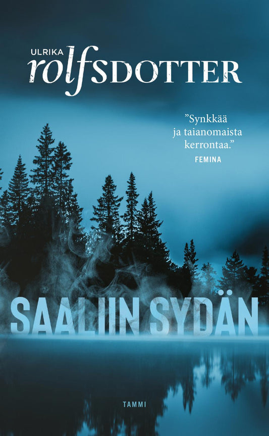 Etukansi. Ulrika Rolfsdotter. Saaliin sydän.
