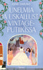 Unelmia ja uskallusta vintageputiikissa