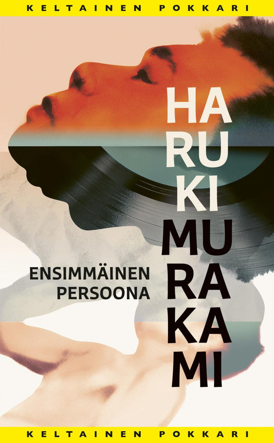 Etukansi. Haruki Murakami. Ensimmäinen persoona.