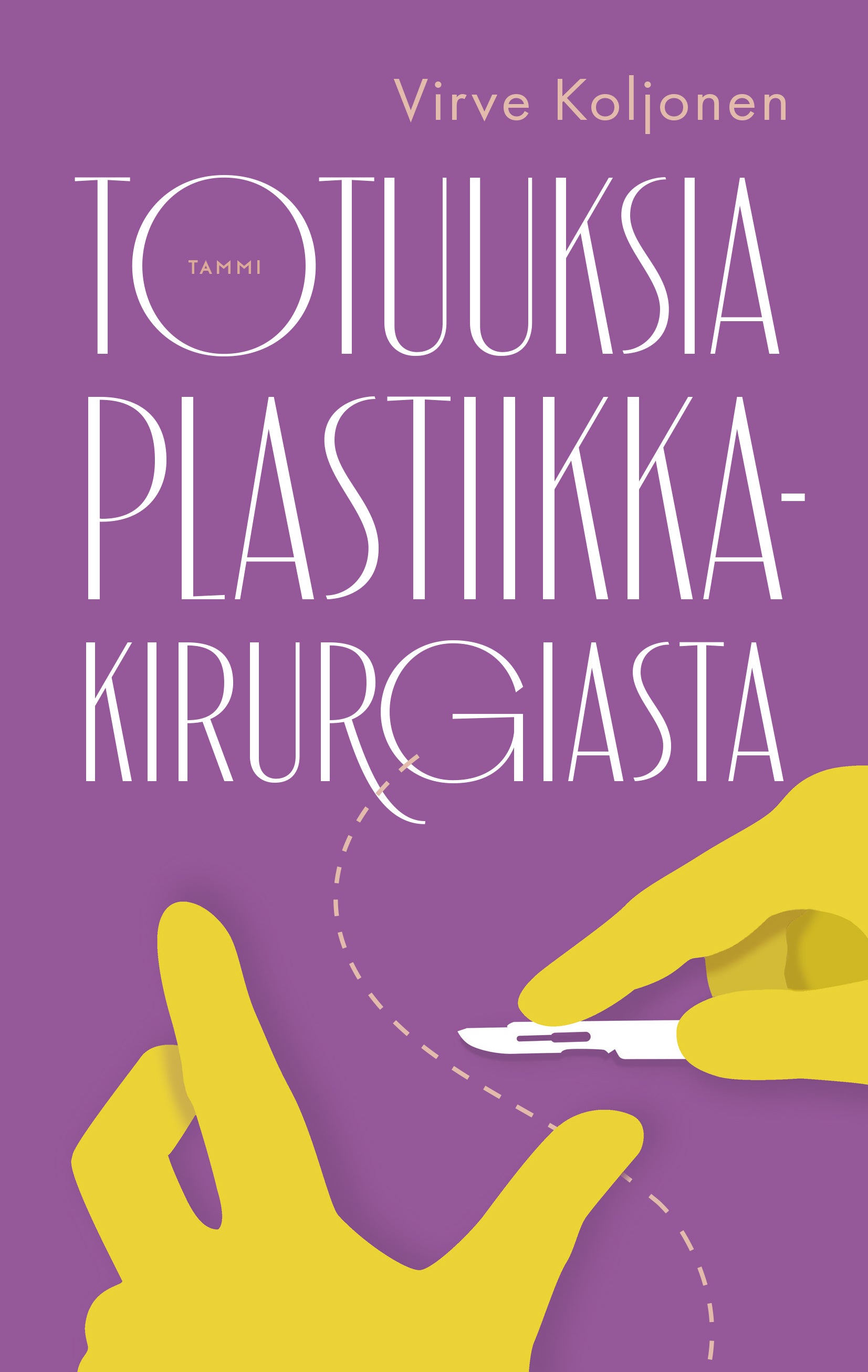Totuuksia plastiikkakirurgiasta