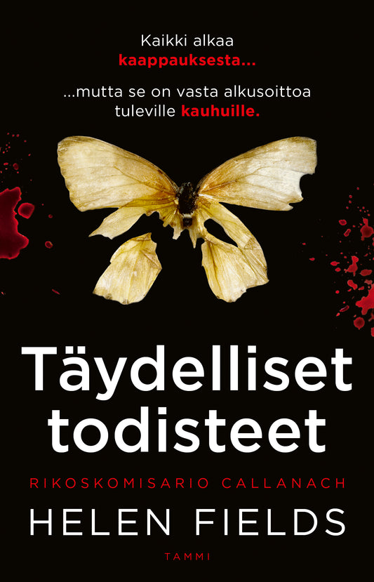 Etukansi. Helen Fields. Täydelliset todisteet.