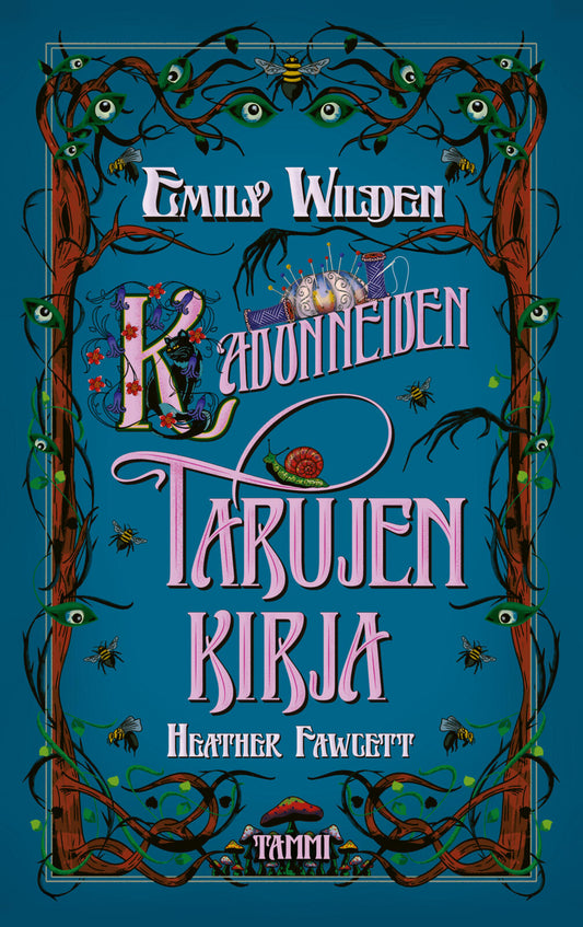 Etukansi. Heather Fawcett. Emily Wilden kadonneiden tarujen kirja.