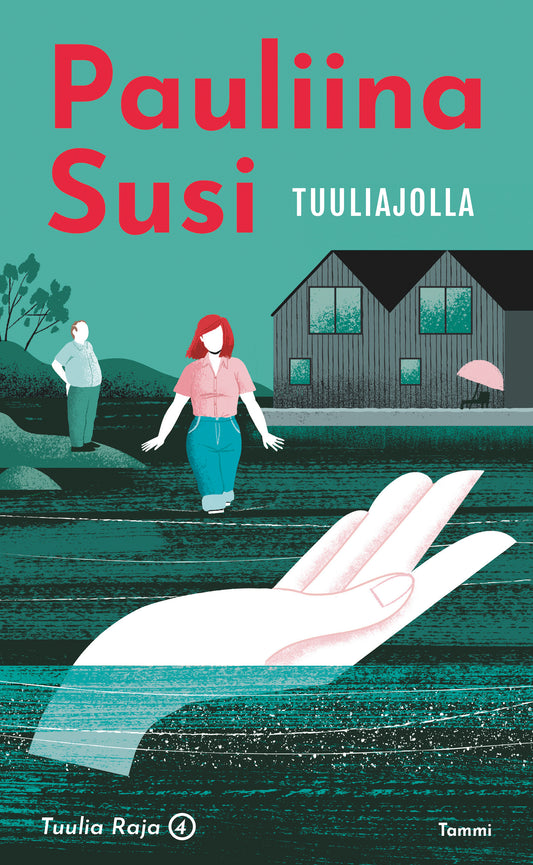 Etukansi. Pauliina Susi. Tuuliajolla.