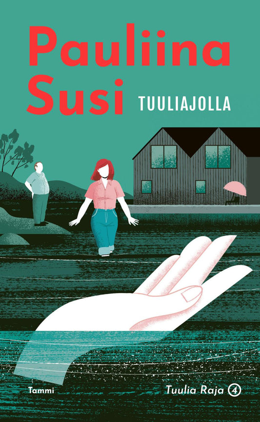 Etukansi. Pauliina Susi. Tuuliajolla.