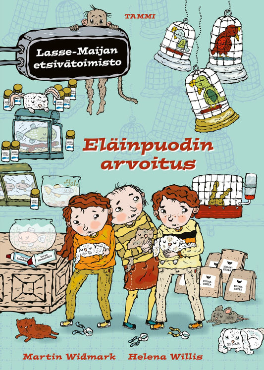 Etukansi. Martin Widmark. Helena Willis. Eläinpuodin arvoitus. Lasse-Maijan etsivätoimisto.