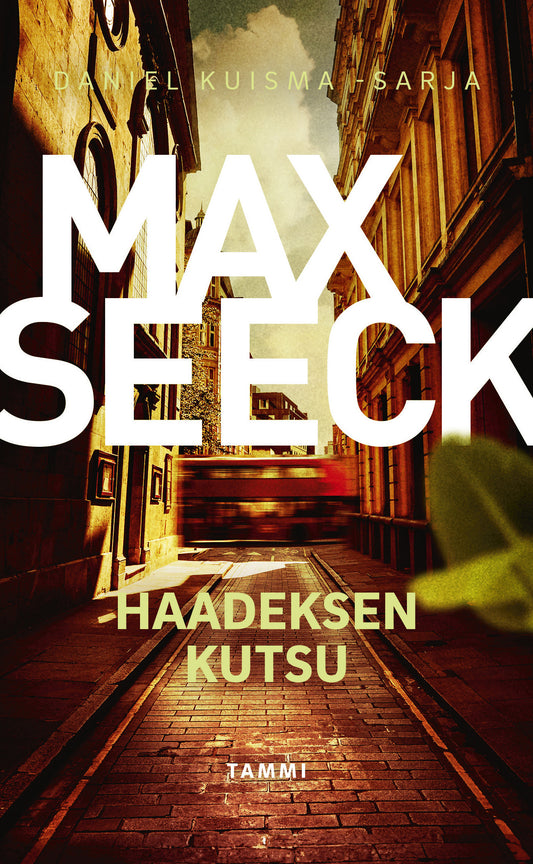 Etukansi. Max Seeck. Haadeksen kutsu.