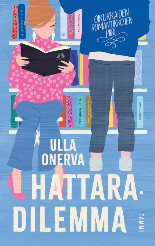 Etukansi. Ulla  Onerva. Hattaradilemma.