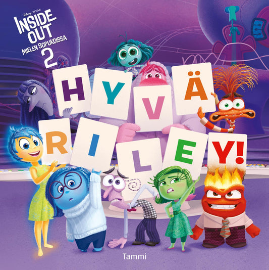 Etukansi. Disney. Erin Falligant. Disney Pixar. Inside Out 2. Hyvä Riley!.