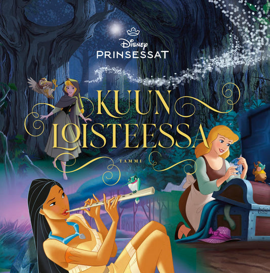 Etukansi. Disney. Disney. Prinsessat. Kuun loisteessa.