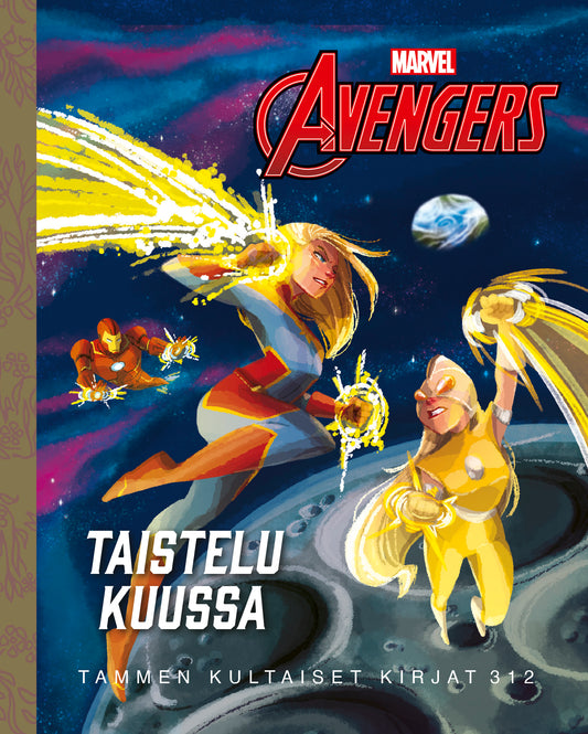 Marvel. Kostajat. Taistelu Kuussa. TKK 312