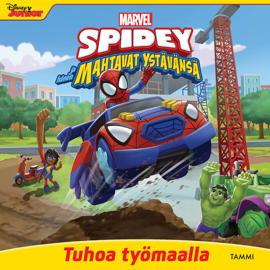 Etukansi. Marvel. Marvel. Spidey ja hänen mahtavat ystävänsä. Tuhoa työmaalla.