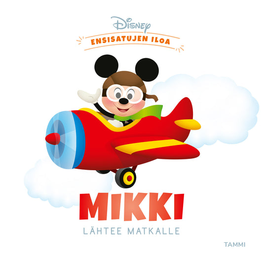 Etukansi. Disney. Nancy Parent. Jerrod Maruyama. Disney. Ensisatujen iloa. Mikki lähtee matkalle.