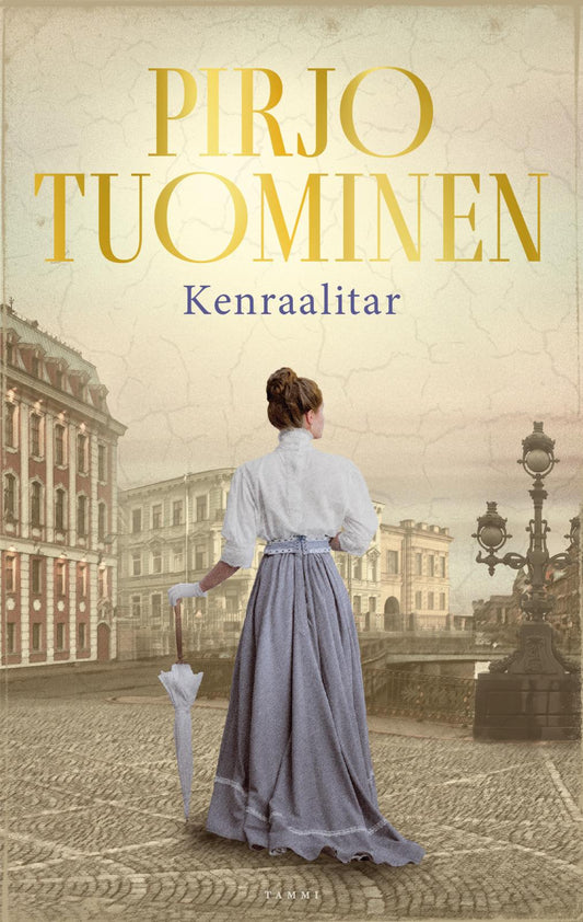 Etukansi. Pirjo Tuominen. Kenraalitar.