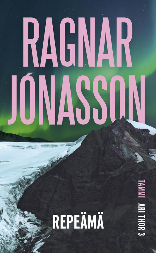 Etukansi. Ragnar Jónasson. Repeämä.