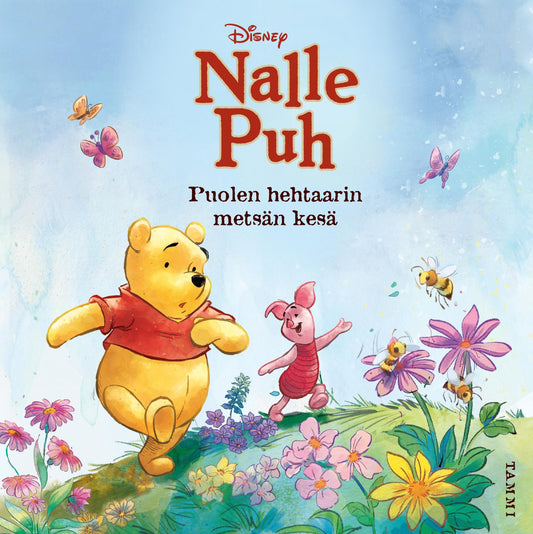 Etukansi. Disney. Catherine Hapka. Mario Cortes. Alessia Pastorello. Disney. Nalle Puh. Puolen hehtaarin metsän kesä.