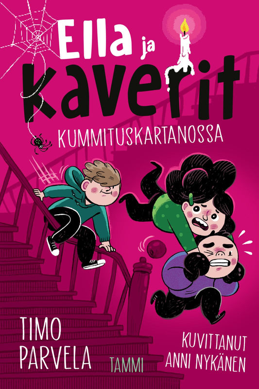 Etukansi. Timo Parvela. Anni Nykänen. Ella ja kaverit kummituskartanossa.