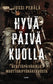 Hyvä päivä kuolla