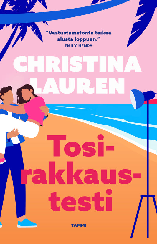 Etukansi. Christina Lauren. Tosirakkaustesti.