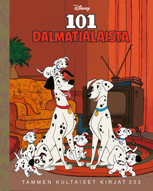 Etukansi. Disney. Bill Langley. Ron Dias. Disney. 101 dalmatialaista. TKK 233.