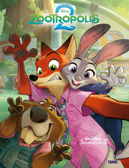 Etukansi. Disney. Disney. Zootropolis 2. Satuklassikot.